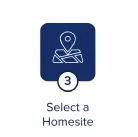 3. Select a Homesite
